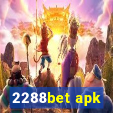 2288bet apk