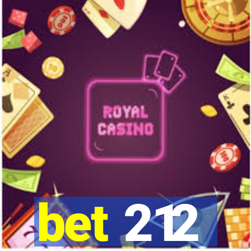 bet 212