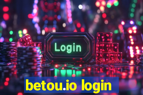 betou.io login