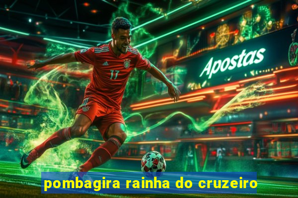 pombagira rainha do cruzeiro