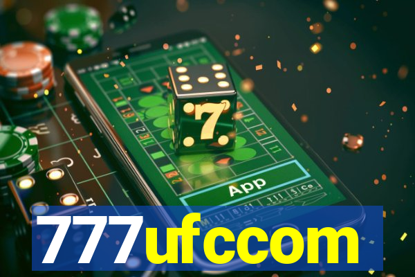 777ufccom