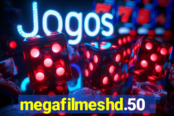 megafilmeshd.50