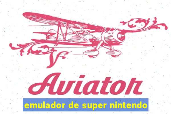 emulador de super nintendo