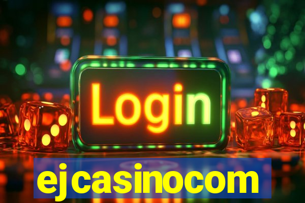 ejcasinocom