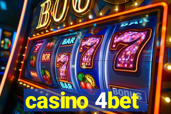 casino 4bet