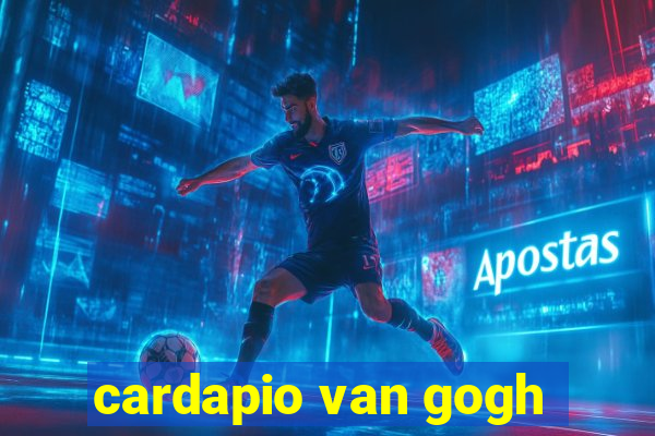 cardapio van gogh