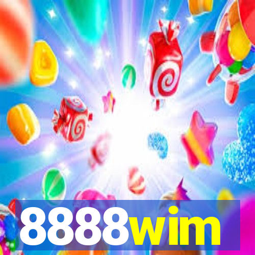 8888wim