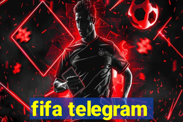 fifa telegram