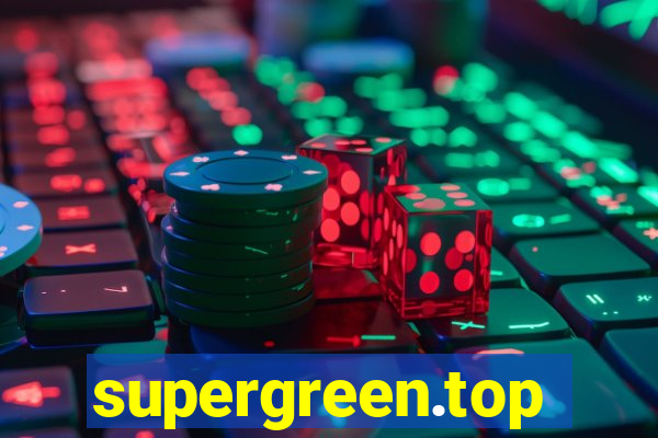 supergreen.top