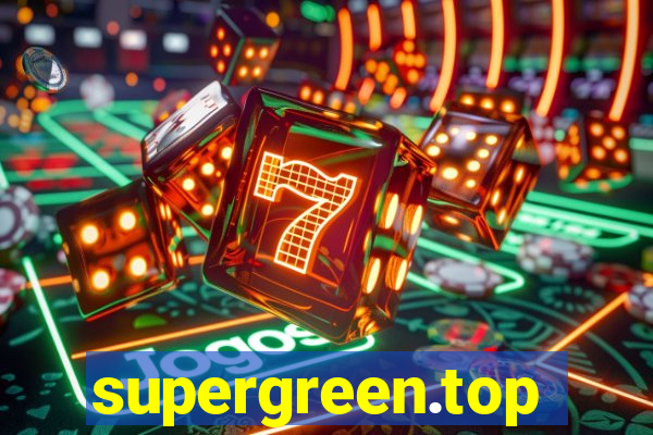 supergreen.top