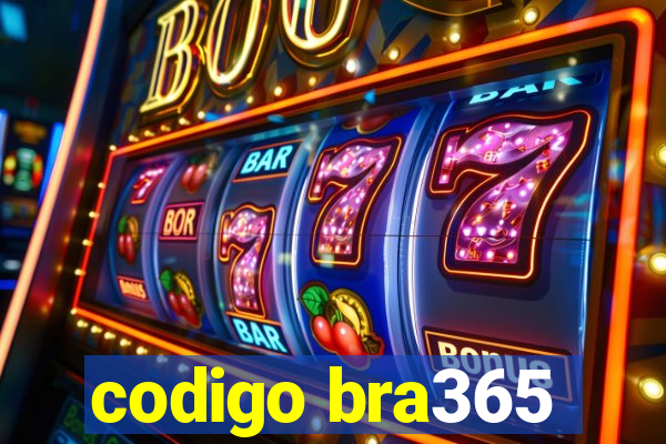 codigo bra365