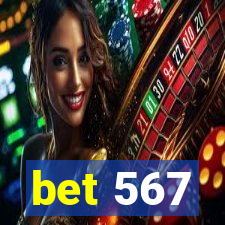 bet 567