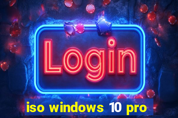 iso windows 10 pro