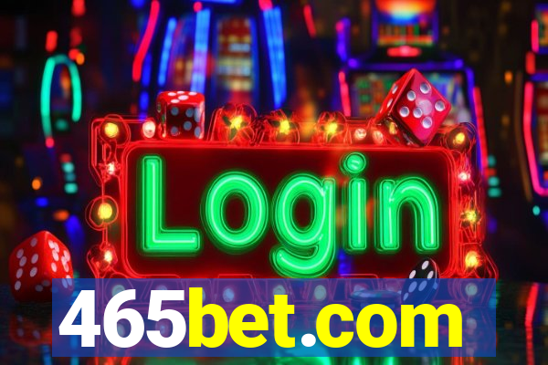 465bet.com