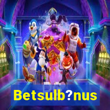 Betsulb?nus