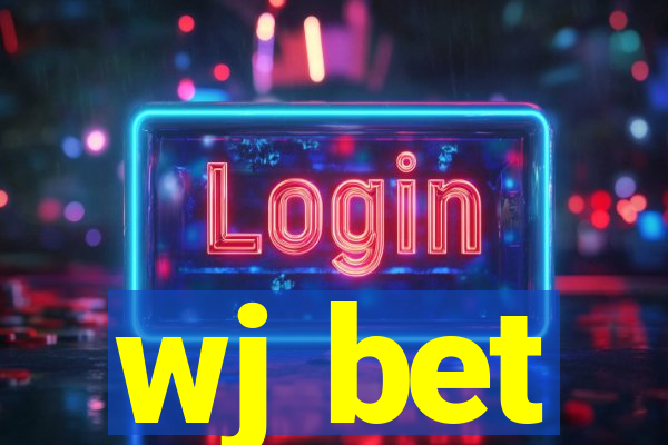 wj bet