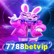 7788betvip