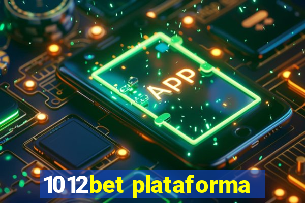 1012bet plataforma