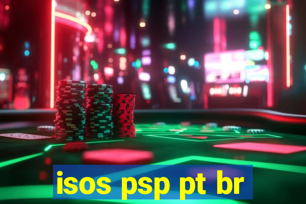 isos psp pt br