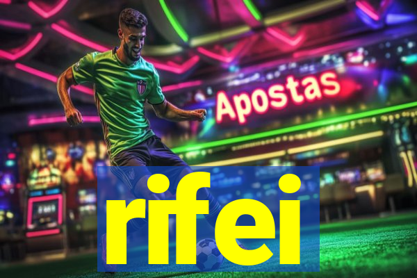 rifei