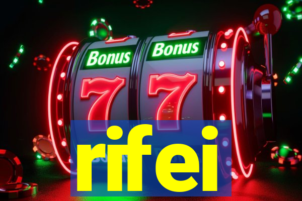 rifei