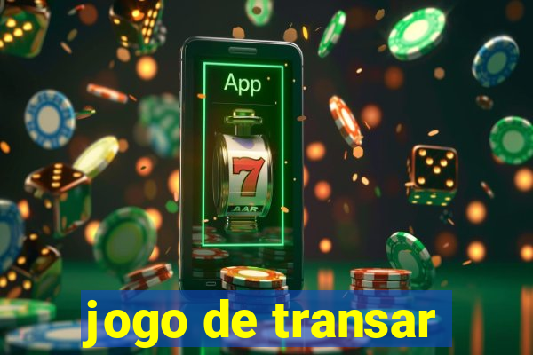 jogo de transar