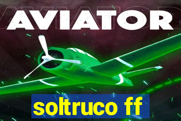 soltruco ff