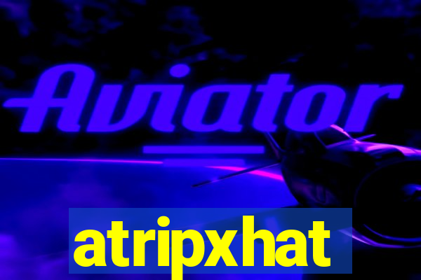 atripxhat