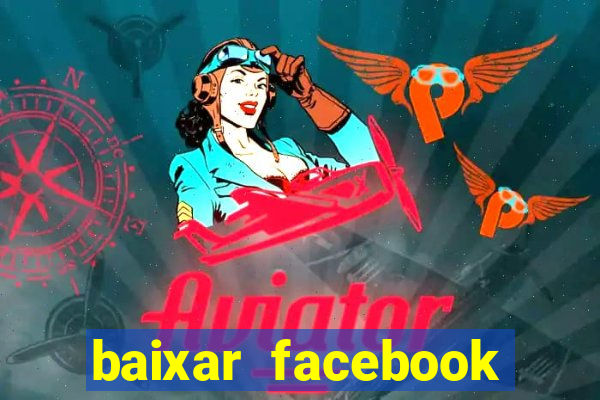 baixar facebook lite baixaki