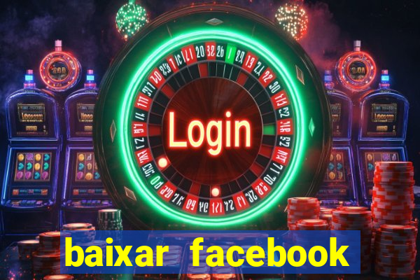 baixar facebook lite baixaki