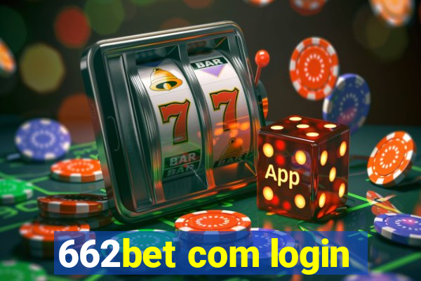 662bet com login