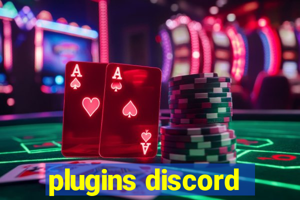 plugins discord