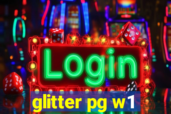 glitter pg w1