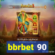 bbrbet 90