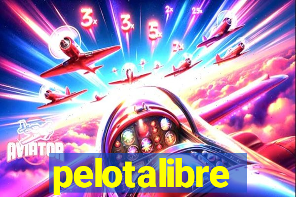 pelotalibre