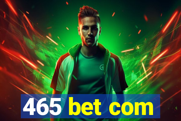 465 bet com