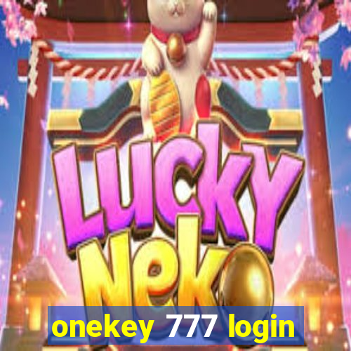 onekey 777 login