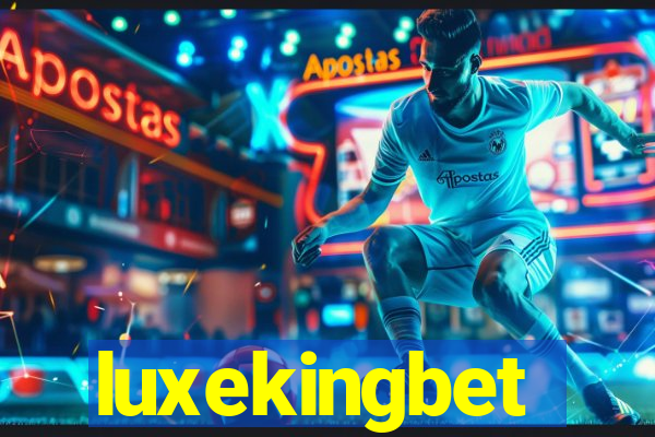 luxekingbet