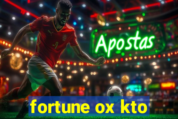 fortune ox kto