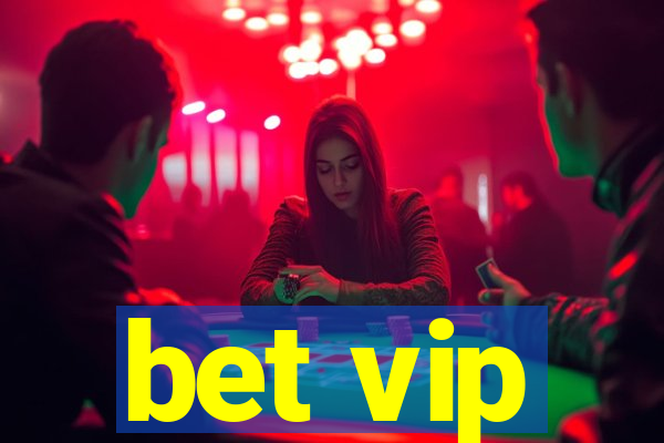 bet vip