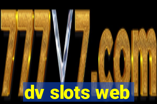 dv slots web