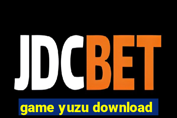 game yuzu download