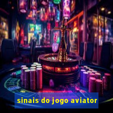 sinais do jogo aviator