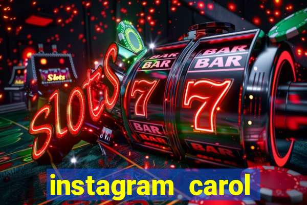 instagram carol muniz bahia