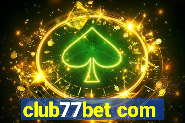 club77bet com