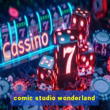 comic studio wonderland