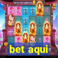 bet aqui