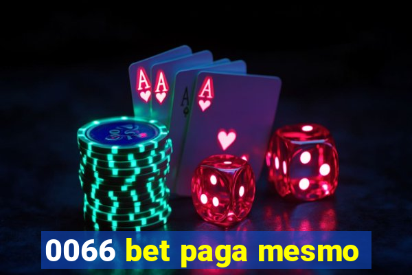 0066 bet paga mesmo