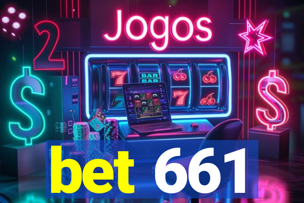 bet 661