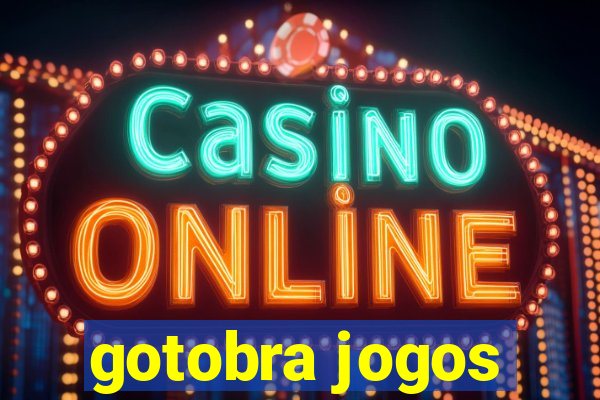 gotobra jogos